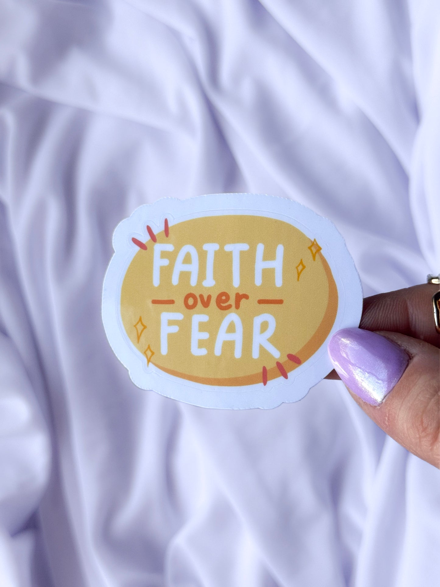 Faith Over Fear Sticker