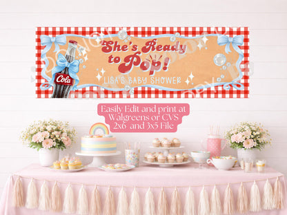 She's Ready To Pop Banner Template | Baby Shower Backdrop, Soda Baby Shower, She's ready to pop baby shower (Digital Download)
