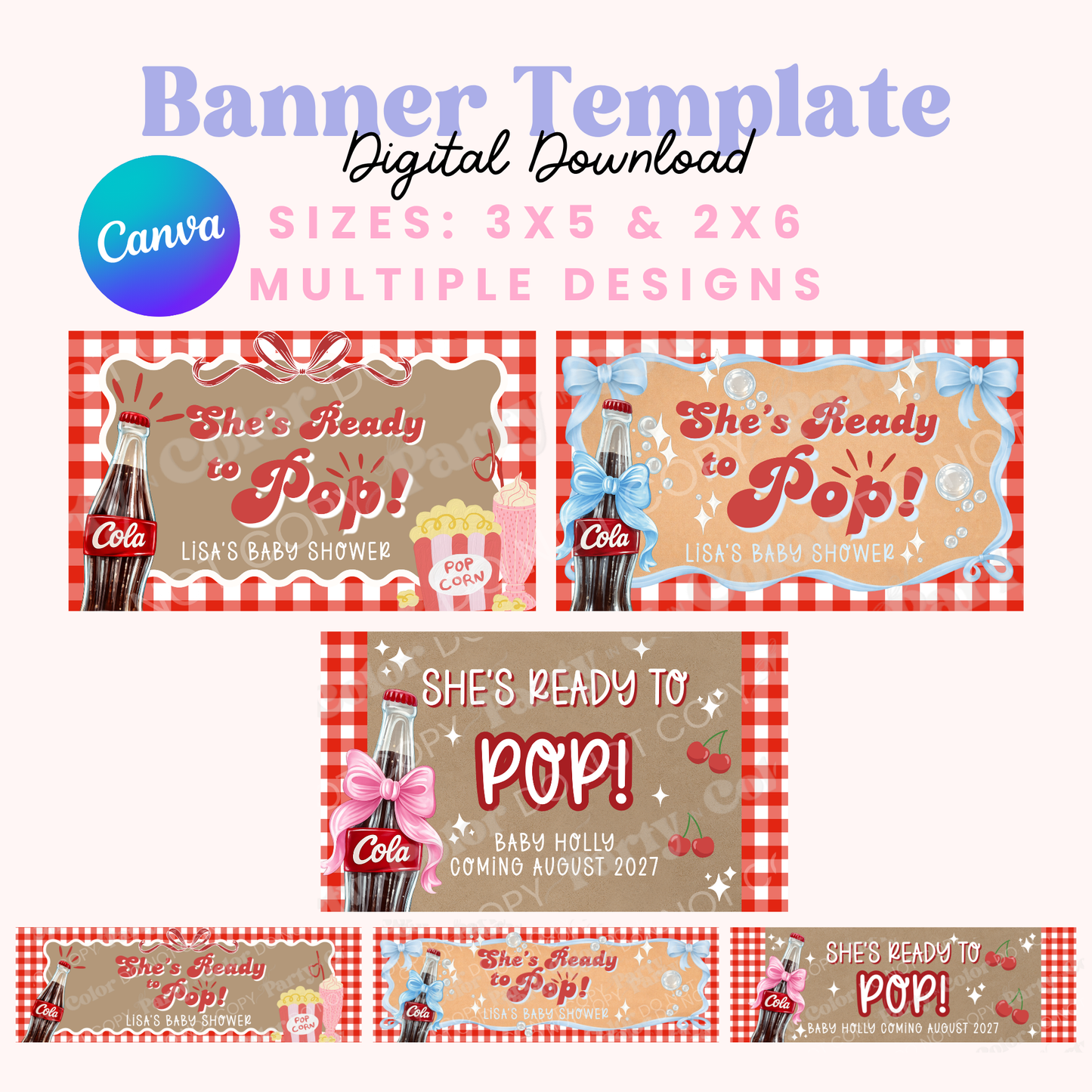 She's Ready To Pop Banner Template | Baby Shower Backdrop, Soda Baby Shower, She's ready to pop baby shower (Digital Download)