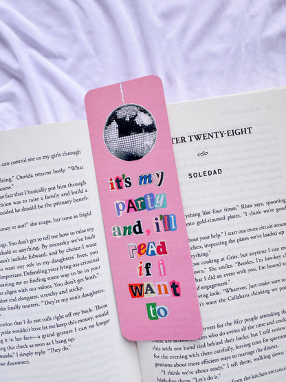 I'll Read If I Want To Bookmark